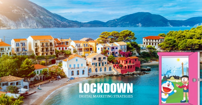 Read more about the article Lockdown Digital Marketing Strategy You Can Explore Like Doraemon Travel to 500 Countries At Anytime