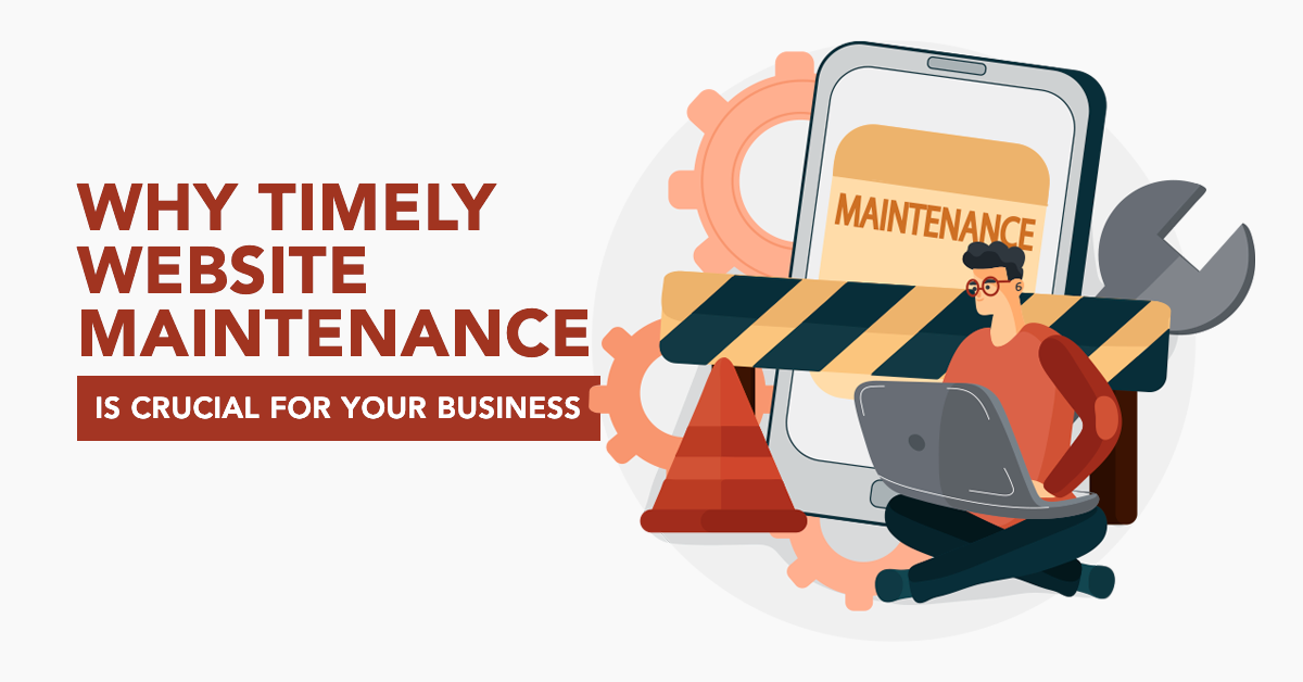 Read more about the article Why Timely Website Maintenance is Crucial for Your Business