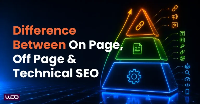 Difference between On-Page vs Off-Page vs Technical SEO
