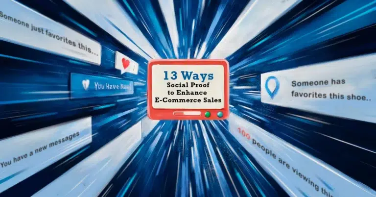13 Ways Social Proof to Enhance E-Commerce Sales - web design Malaysia