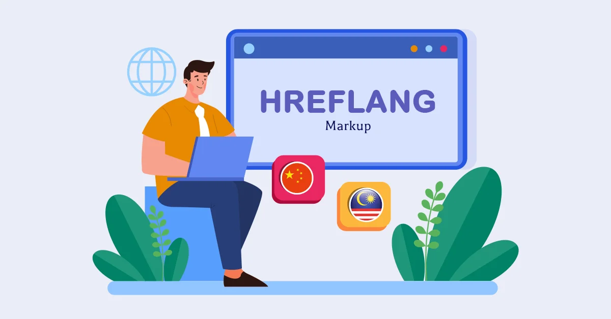 Importance of hreflang Markup - web design Malaysia