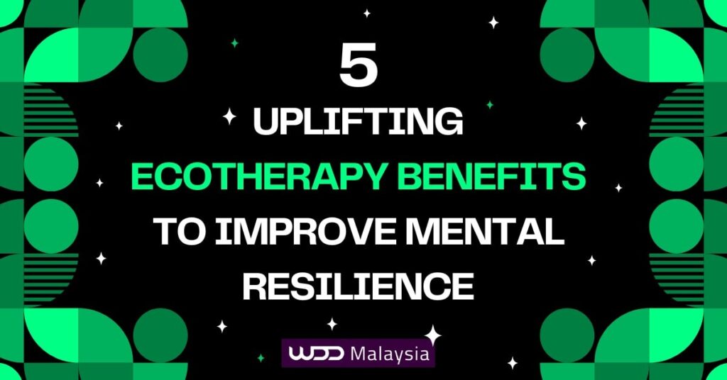 ecotherapy benefits for better mental health