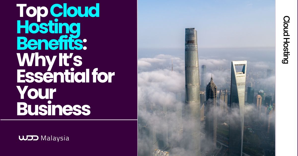 Read more about the article Top Cloud Hosting Benefits: Why It’s Essential for Your Business