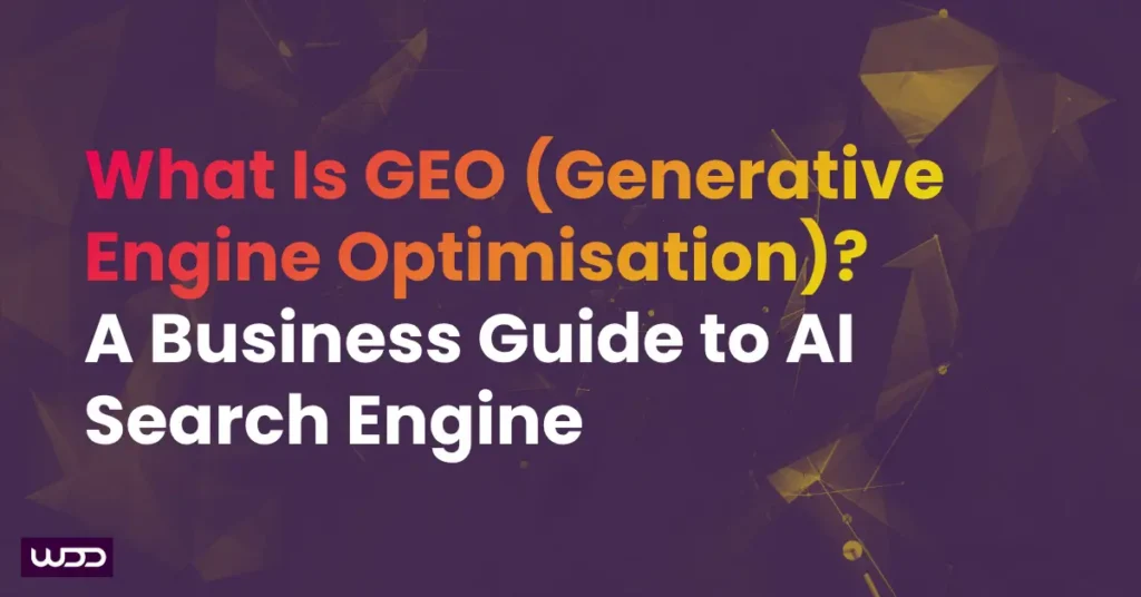 What Is GEO (Generative Engine Optimisation)? A Malaysian Business Guide
